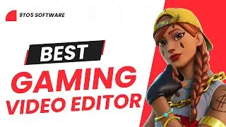 Best Video Editor for Gaming in 2024 - Must see for gaming YouTubers