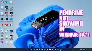 Pendrive Not Showing in Windows 10 or 11 | Solved