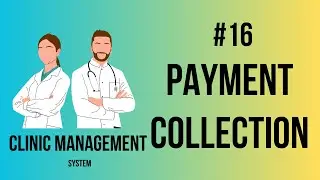 Clinic Management System in Urdu/Hindi | Payment Collection | Part-16
