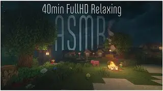 ASMR summer village in minecraft / 40 minutes / bonfire sound