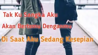Cinta Tak Harus Memiliki Part 2 || Bertemu Kembali Dengan Belahan Hatinya || #cerpenromantis