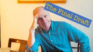 How to get to a final draft