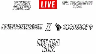 CNFT |  Awesomeisjayell X Stock Boy D Live ADA Talk 