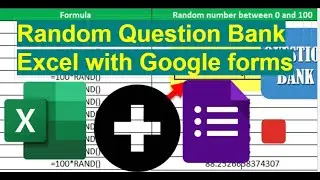 Random Questions Bank in Excel Sheets with Google Forms
