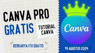 Cara Mendapatkan Akun Canva Pro 14 Agustus 2024 | KakTutor