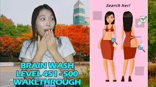 Brain Wash Level 451 - 500 Walkthrough