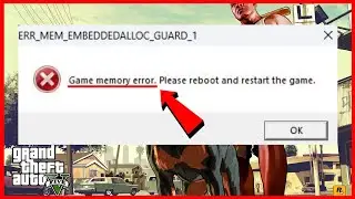 How to FIX GTA 5 Game Memory Error Please Reboot and Restart the Game
