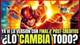 Ya vi la VERSIÓN DEFINITIVA de THE FLASH con final y post-créditos⚡️¿En qué cambia? SIN SPOILERS