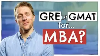 GMAT vs GRE For MBA (Which Should You Choose?)