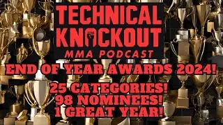TKO MMA POD 2024 End of Year Awards!