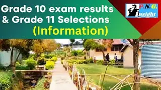What to Know About PNG Grade 11 Selections for 2025 and PNG Exam Results 2024