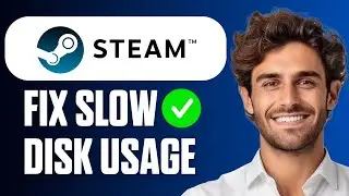 How To Fix Steam Slow Disk Usage (Full Guide 2026)