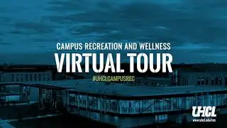UHCL Campus Rec Tour 2021