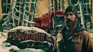 SnowRunner: Лучшие советы для начинающих | Гайд по прокачке грузовиков и прохождению карты