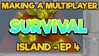 Unity3D - Multiplayer Survival[EP 4] - Island(2019)
