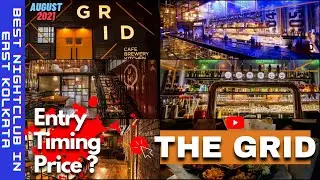 The GRID Topsia | Best Night Club In East Kolkata | The Grid Kolkata | Best Nightclubs In Kolkata