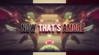 Now that's Amore - League of Legends Edit