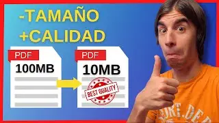 Cómo COMPRIMIR un PDF sin perder CALIDAD