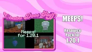 MEEPS! A Fun Minecraft Resource Pack by Obaba