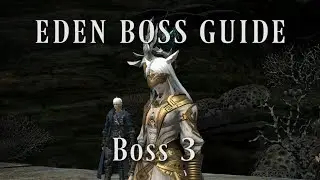 FFXIV: Eden's Gate Guide - Boss 3