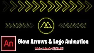 Adobe Animate Tutorial /Arrows loop Animation & Neon Logo intro