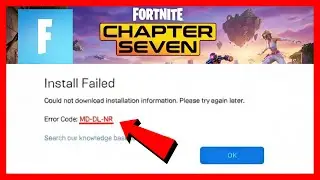 How to FIX Fortnite Install Failed Error MD-DL-NR | Fortnite Error MD-DL-NR
