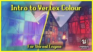 Intro to Vertex Colour [Unreal Engine]
