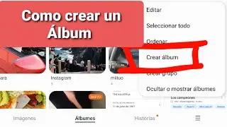 Como crear album de fotos en Android