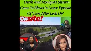 Derek And Monique's Sisters Starts Brawling | Looks Like A Football Game