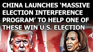 China 'interfering to help favored candidate' in Trump-Harris election: claim