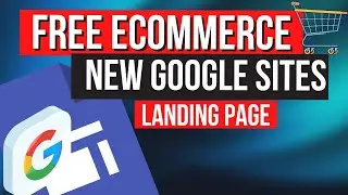 How to Create Ecommerce Website Landing Page for Free | Google Sites Tutorial