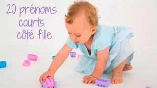 Top 20 des prénoms courts côté fille