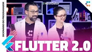 Flutter 2.0 (Agora com Flutter Web Stable)  // Dicionário do Programador