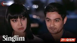 Singlim 21-qism | Anons |  Laylo onasini boqishga majbur