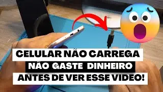 NÃO MANDE CONCERTAR SEU CELULAR ANTES DE VER ESSE VIDEO 2024 CECULAR NÃO CARREGANDO E CONECTA