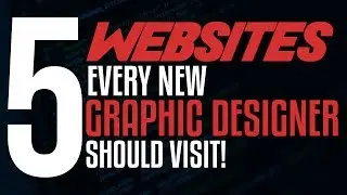 TOP 5 WEBSITES every GRAPHIC DESIGNER Should Visit!