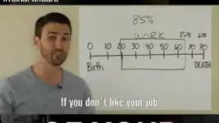 Your Job is waste your life
