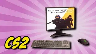 How to play Counter Strike 2
