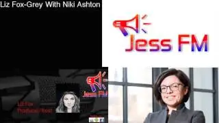 Liz Fox-Grey On JessFM With Niki Ashton