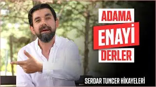 Adama ENAYİ Derler 🥺 Serdar Tuncer
