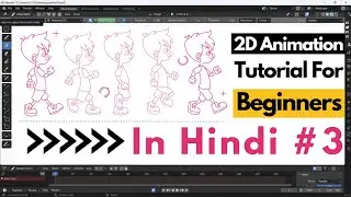 (Hindi) Blender 2D Animation Tutorial For Complete Beginners Part 3 | Blender 2d Animation In Hindi