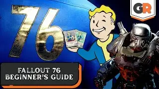 Beginner's Guide to Success in Fallout 76