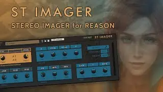ST Imager - Creative Stereo Imager for Reason