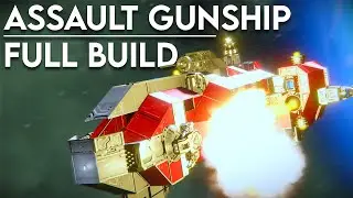 Assault gunship (full build) - Space Engineers