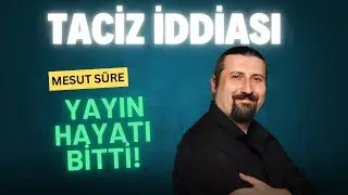 Harassment Allegations Against Mesut Süre! Relationship Test Program Cancelled