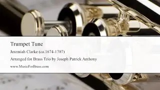 Trumpet Tune for Brass Trio