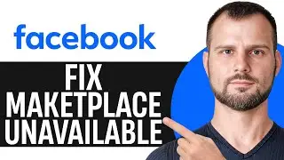 How to Fix Facebook Marketplace Isn't Available To You | 100% Working