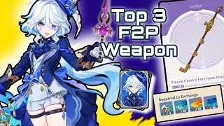 Top 3 Best F2P Weapon for Furina in Genshin Inpact