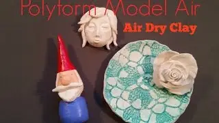 Polyform Model Air - Air Dry Modeling Clay Demo