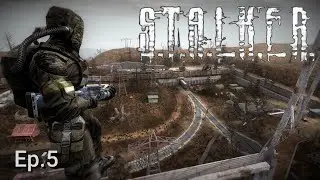 Taking our fixed Guns to the Radar || STALKER Shadow of Chernobyl Ep.5